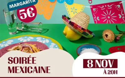 8 novembre : soirée mexicaine