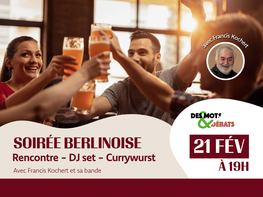 Les Beaux Jours ont le plaisir d'accueillir Francis Kochert et sa bande pour une soirée berlinoise à Thionville
