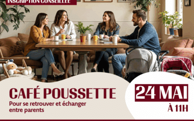 24 mai : Café Poussette
