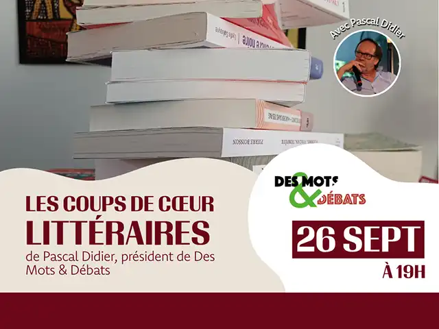 Les coups de cœur littéraires de Pascal Didier