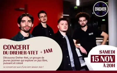 15 novembre : Concert du Dreher 4tet (et jam) à Thionville