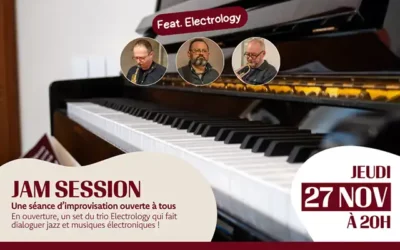 27 novembre : Jam avec Electrology