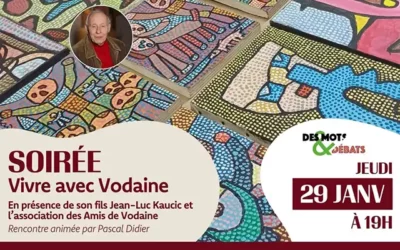29 janvier : Soirée « Vivre avec Vodaine » à Thionville