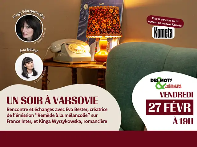 27-fevrier-un-soir-a-varsovie-les-beaux-jours-thionville Des Mots & Débats organise l'événement "Un soir à Varsovie" aux Beaux Jours le vendredi 27 février à 19h.