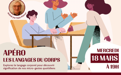 18 mars : Apéro « Les langages du corps »
