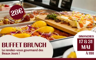 17 et 31 mai : Buffet brunch