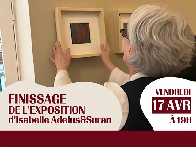 17-avril-finissage-exposition-Isabelle-Adelus&Suran-Les-Beaux-Jours-Thionville Finissage de l'exposition d'Isabelle Adelus&Suran le 17 avril aux Beaux Jours de Thionville