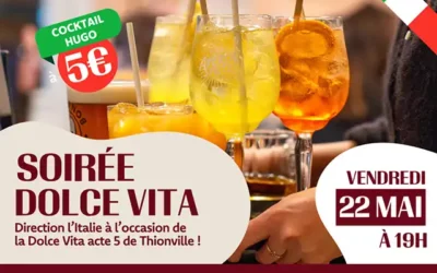 22 mai : Soirée Dolce Vita