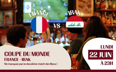 22 juin : Coupe du monde France – Irak